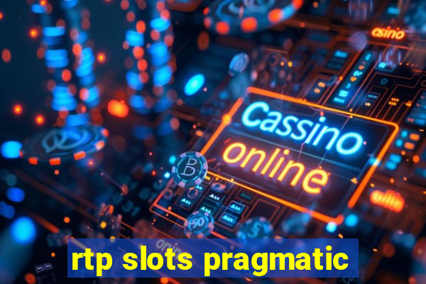 rtp slots pragmatic